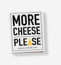 Load image into Gallery viewer, More Cheese Please