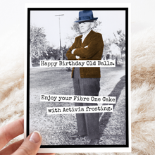 Load image into Gallery viewer, Raven's Rest Studio - Card. Happy Birthday Old Balls. Enjoy Your Fibre One Cake...