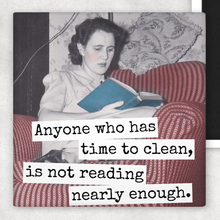 Load image into Gallery viewer, Raven's Rest Studio - Funny Magnet. Anyone Who Has Time To Clean... Book Magnet.
