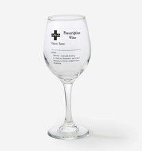 Load image into Gallery viewer, Prescription Wine Glass
