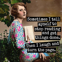 Load image into Gallery viewer, Raven's Rest Studio - MAGNET. Sometimes I Tell Myself To Stop Reading...
