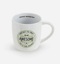 Load image into Gallery viewer, You Are Awesome Ceramic Mug
