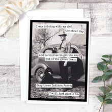 Load image into Gallery viewer, Raven's Rest Studio - I Was Driving With My Dad The Other Day And He Told Me...
