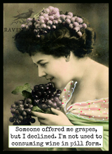 Load image into Gallery viewer, Raven's Rest Studio - Card. Someone Offered Me Grapes, But I Declined...
